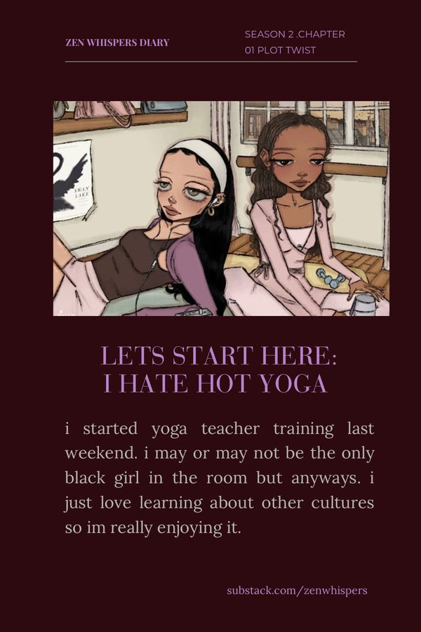 so i started yoga teacher training